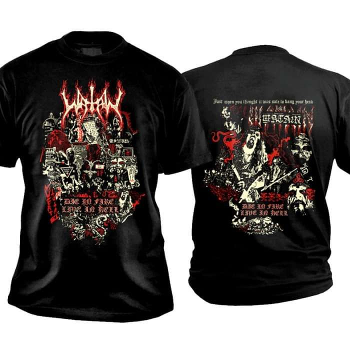 Watain - 'Die in Fire Live in Hell' T Shirt